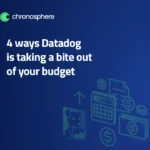 4 ways Datadog is taking a bite out of your budget