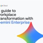A guide to workplace transformation with Gemini Enterprise