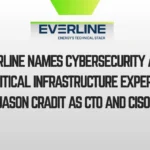 EverLine Names Cybersecurity and Critical Infrastructure Expert Jason Cradit as CTO and CISO